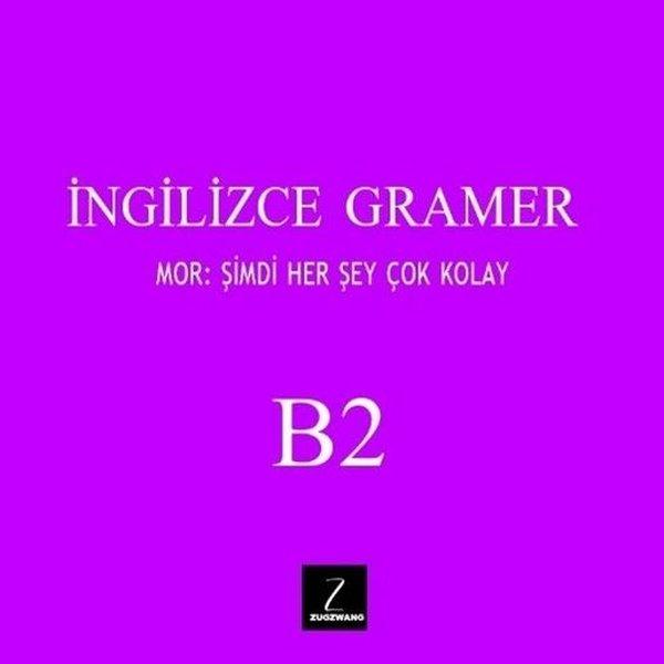 İngilizce Gramer B2 - Mor: Şimdi Her Şey Çok Kolay | Zugzwang (İnce Kapak) - Resim 1