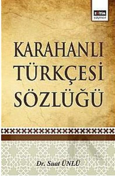 Karahanlı Türkçesi Sözlüğü | Eğitim Yayınevi (İnce Kapak) - Resim 1