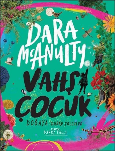 Vahşi Çocuk - Doğaya Doğru Yolculuk | Dinozor Çocuk (İnce Kapak) - Resim 1