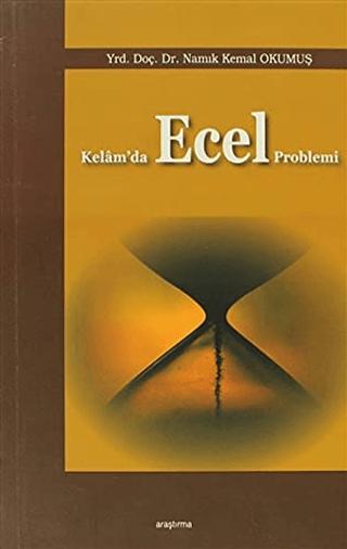 Kelam’da Ecel Problemi | Araştırma Yayınları (Ciltsiz) - Resim 1