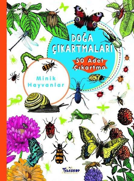 Minik Hayvanlar - Doğa Çıkartmaları | Teleskop Popüler Bilim (İnce Kapak) - Resim 1