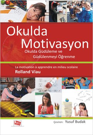 Okulda Motivasyon | Anı Yayıncılık (Ciltsiz) - Resim 1