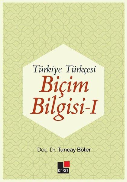 Türkiye Türkçesi Biçim Bilgisi - 1 | Kesit Yayınları (İnce Kapak) - Resim 1