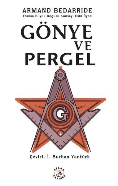 Gönye ve Pergel | Bilge Karınca Yayınları (İnce Kapak) - Resim 1
