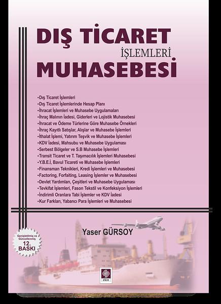 Dış Ticaret İşlemleri Muhasebesi | Ekin Basım Yayın (İnce Kapak) - Resim 1