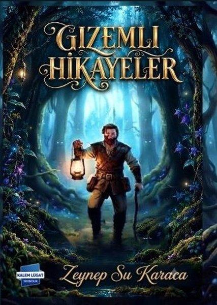 Gizemli Hikayeler | Kalem Lugat Yayıncılık (İnce Kapak) - Resim 1
