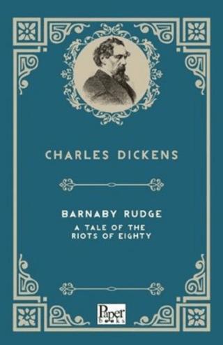 Barnaby Rudge A Tale Of The Riots Of Eighty | Paper Books (Ciltsiz) - Resim 1