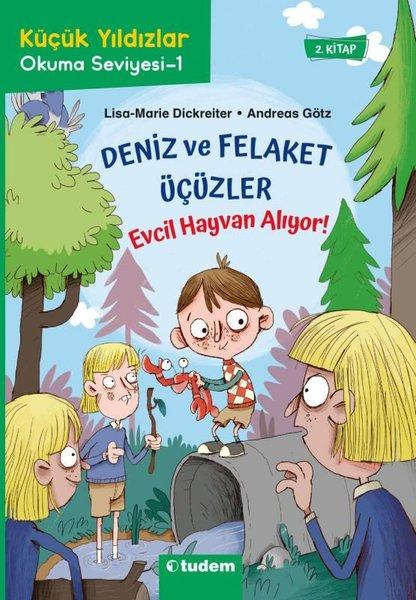 Deniz ve Felaket Üçüzler: Evcil Hayvan Alıyor! Küçük Yıldızlar Okuma Seviyesi - 1 | Tudem Yayınları (İnce Kapak) - Resim 1