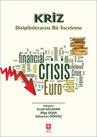 Kriz Disiplinlerarası Bir İnceleme