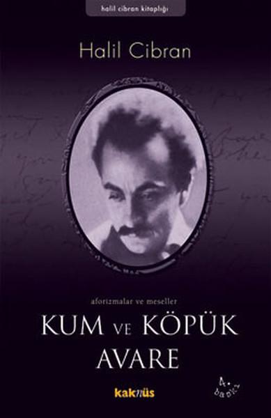 Kum ve Köpük | Kaknüs Yayınları (İnce Kapak) - Resim 1