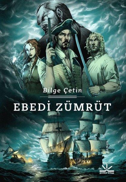 Ebedi Zümrüt | Potkal Kitap Yayınları (İnce Kapak) - Resim 1