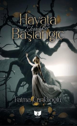 Hayata Eksi Bir Başlangıç | Ateş Yayınları (Ciltsiz) - Resim 1