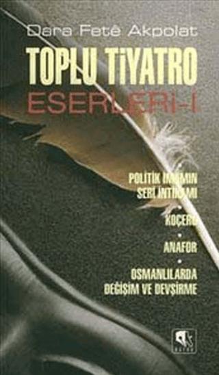 Toplu Tiyatro Eserleri - 1 | Kurgu Kültür Merkezi (Ciltsiz) - Resim 1