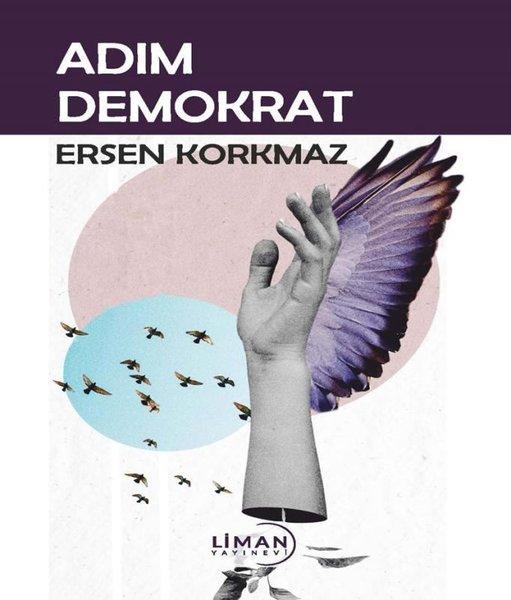 Adım Demokrat | Liman Yayınevi (İnce Kapak) - Resim 1