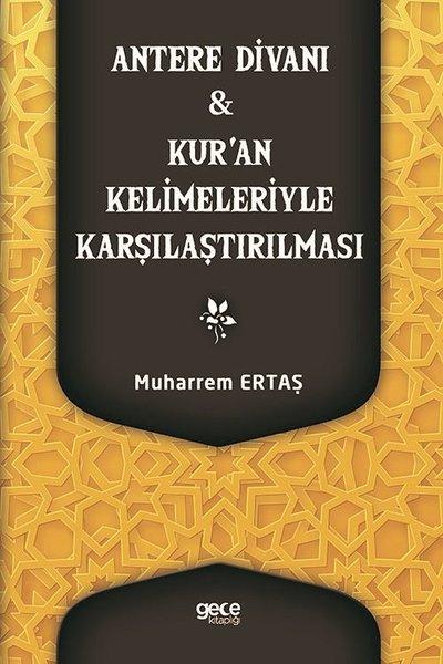 Antere Divanı ve Kur'an Kelimeleriyle Karşılaştırılması | Gece Kitaplığı (İnce Kapak) - Resim 1