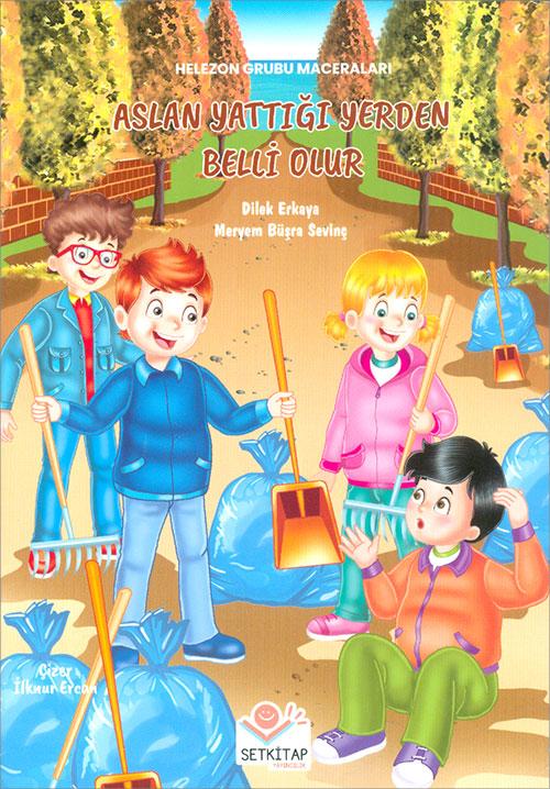 Aslan Yattığı Yerden Belli Olur - Dilek Erkaya - Setkitap Yayıncılık - Resim 1