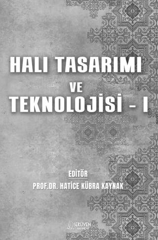 Halı Tasarımı ve Teknolojisi - I | Serüven Yayınevi (Ciltsiz) - Resim 1