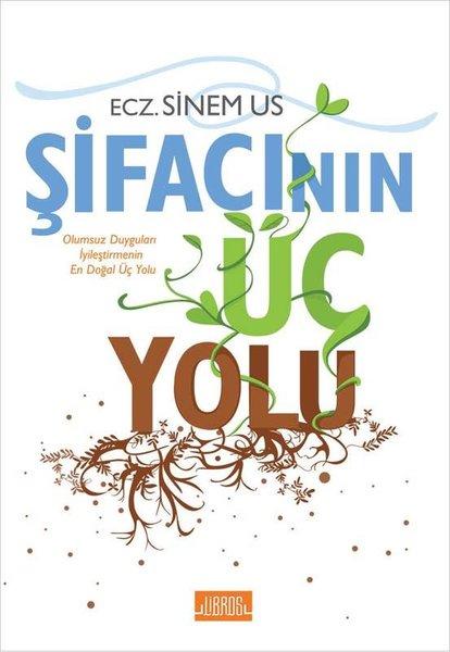 Şifacının Üç Yolu | Libros Kitap (İnce Kapak) - Resim 1