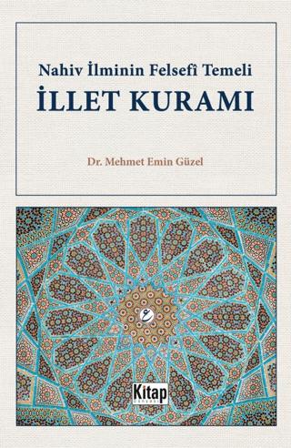 Nahiv İlminin Felsefi Temeli İllet Kuramı