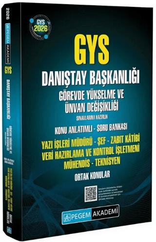 2026 GYS Danıştay Başkanlığı Ortak Konular Konu Anlatımlı Soru Bankası Görevde Yükselme | Pegem Akademi Yayıncılık (Ciltsiz) - Resim 1