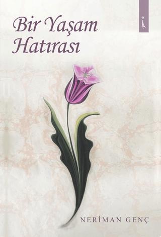 Bir Yaşam Hatırası | İkinci Adam Yayınları (Ciltsiz) - Resim 1