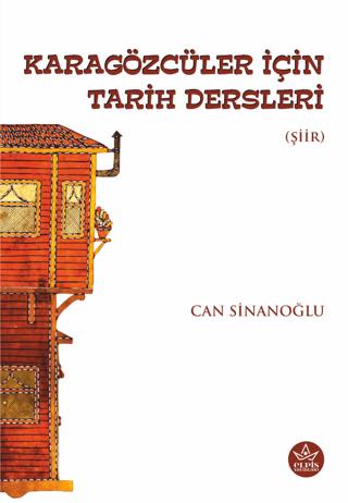 Karagözcüler İçin Tarih Dersleri | Elpis Yayınları (Ciltsiz) - Resim 1