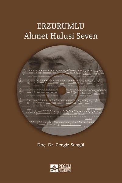 Erzurumlu Ahmet Hulusi Seven - CDli | Pegem Akademi Yayıncılık (İnce Kapak) - Resim 1