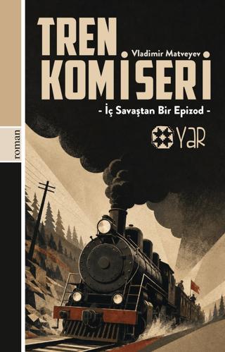 Tren Komiseri | Yar Yayınları (Ciltsiz) - Resim 1