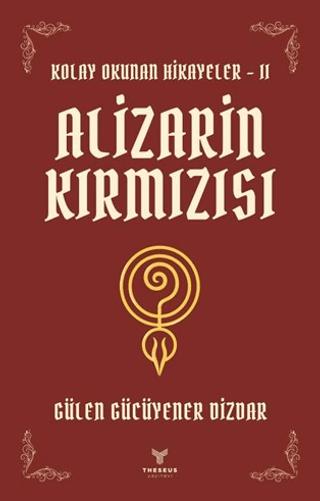 Alizarin Kırmızısı | Theseus Yayınevi (Ciltsiz) - Resim 1
