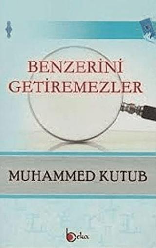 Benzerini Getiremezler