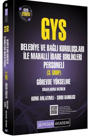 2026 GYS Belediye ve Bağlı Kuruluşları ile Mahalli İdare Birlikleri Personeli (3.Grup) Görevde Yükselme Sınavlarına Hazırlık Konu Anlatımlı Soru Bankası | Pegem Akademi Yayıncılık (Ciltsiz) - Resim 1