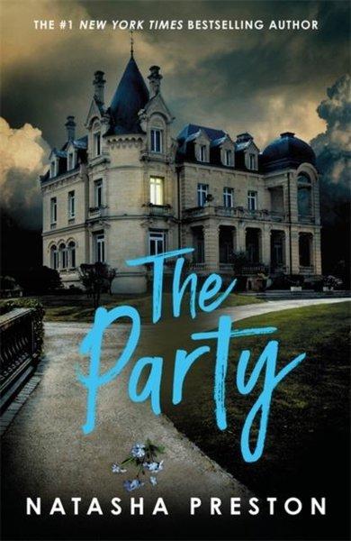 The Party : The New York Times best-selling YA thriller | Hot Key Books (İnce Kapak) - Resim 1