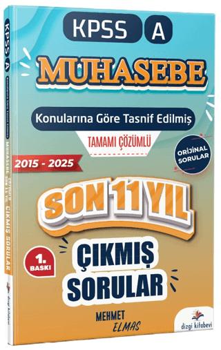 2026 Kpss A Muhasebe Konularına Göre Tasnif Edilmiş Son 11 Yıl Tamamı Çözümlü Orijinal Çıkmış Sorular | Dizgi Kitap (Ciltsiz) - Resim 1