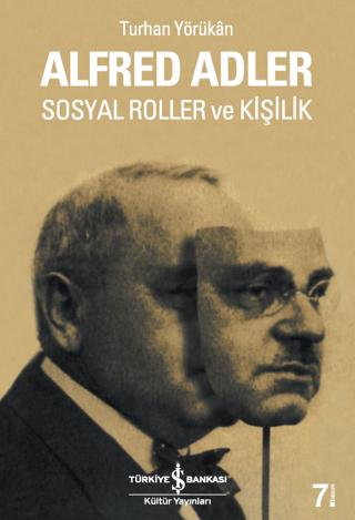 Alfred Adler Sosyal Roller ve Kişilik | İş Bankası Kültür Yayınları (Ciltsiz) - Resim 1