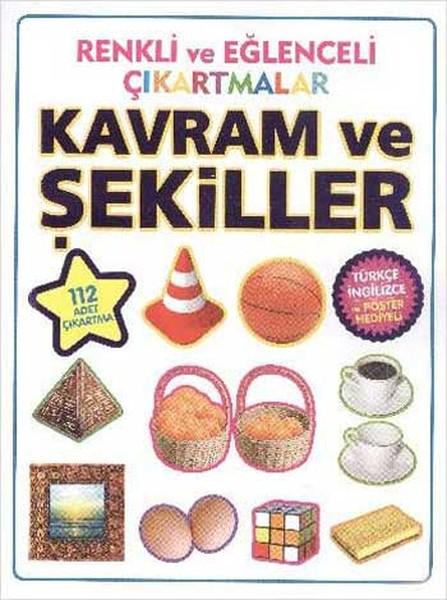 Renkli ve Eğlenceli Çıkartmalar - Kavram ve Şekiller | Parıltı Yayınları - Çıkartmalı Kitaplar Dizisi (İnce Kapak) - Resim 1