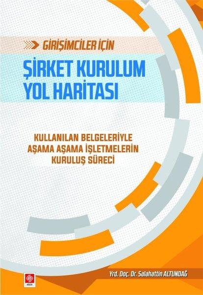 Şirket Kurulum Yol Haritası | Ekin Basım Yayın (İnce Kapak) - Resim 1