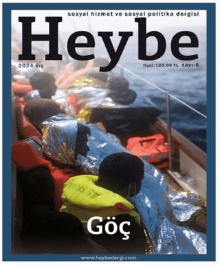 Heybe Sosyal Hizmet ve Sosyal Politika Dergisi Sayı: 6 Kış 2024 | Nika Yayınevi (Ciltsiz) - Resim 1