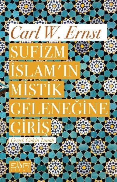 Sufizm İslamın Mistik Geleneğine Giriş | Sufi Kitap (İnce Kapak) - Resim 1
