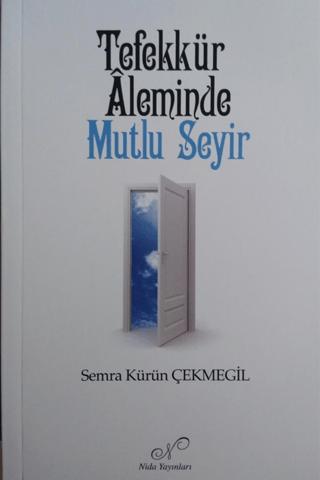 Tefekkür Aleminde Mutlu Seyir | Nida Yayıncılık (Ciltsiz) - Resim 1