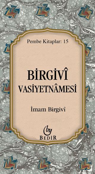 Birgivi Vasiyetnamesi | Bedir Yayınları (Ciltsiz) - Resim 1