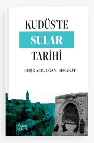 Kudüs’te Sular Tarihi | Nida Yayıncılık (Ciltsiz) - Resim 1