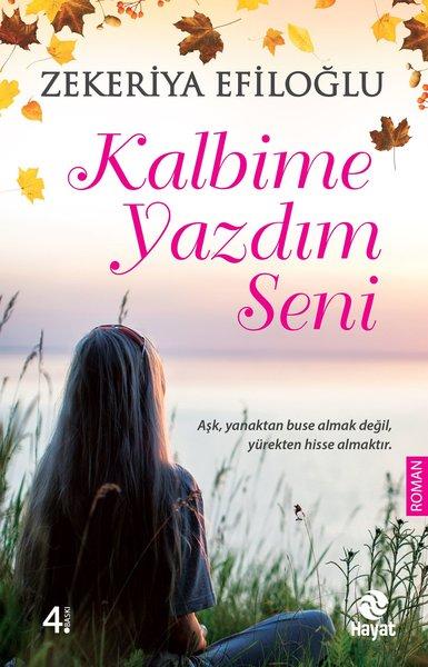 Kalbime Yazdım Seni | Hayat Yayıncılık (İnce Kapak) - Resim 1