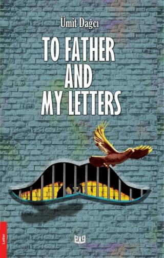 To Father And My Letters | Vaveyla Yayıncılık (Ciltsiz) - Resim 1
