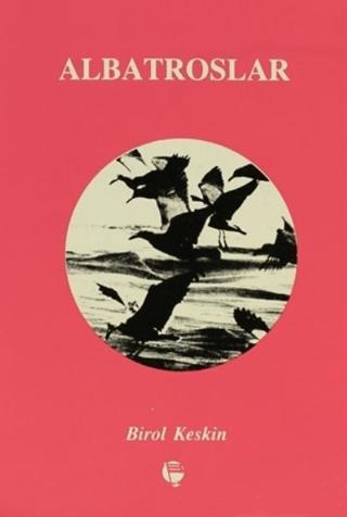 Albatroslar | Belge Yayınları (Ciltsiz) - Resim 1