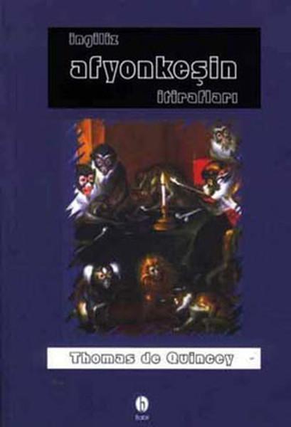 İngiliz Afyonkeşin İtirafları | Babil Yayıncılık (İnce Kapak) - Resim 1
