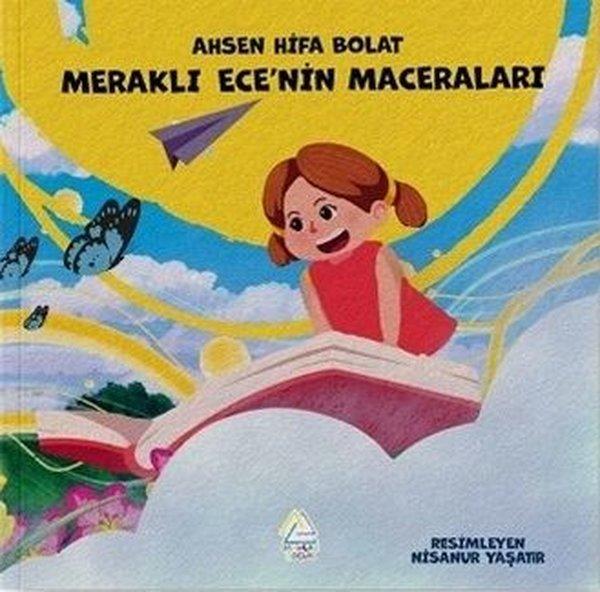 Meraklı Ece'nin Maceraları | Mahlas Çocuk (İnce Kapak) - Resim 1