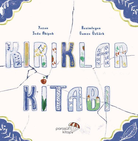 Kırıklar Kitabı | Paraşüt Kitap (İnce Kapak) - Resim 1