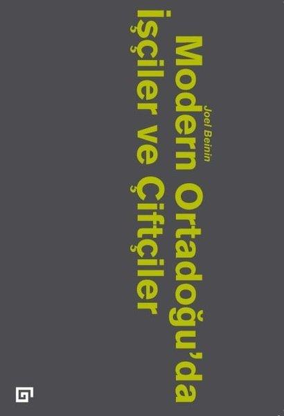 Modern Ortadoğu'da İşçiler ve Çiftçiler | Koç Üniversitesi Yayınları (İnce Kapak) - Resim 1