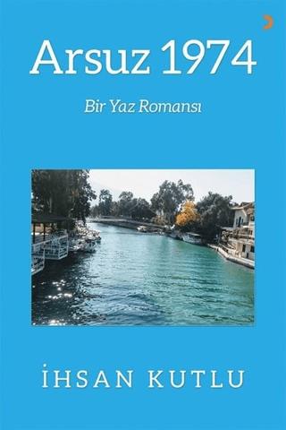 Arsuz 1974 | Cinius Yayınları (Ciltsiz) - Resim 1
