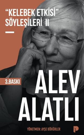 "Kelebek Etkisi" Söyleşileri 2